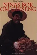 Ninas bok om ginseng